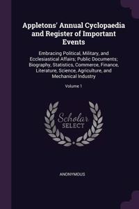 Appletons' Annual Cyclopaedia and Register of Important Events