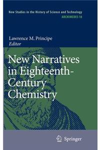 New Narratives in Eighteenth-Century Chemistry