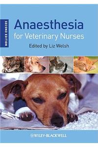 Anaesthesia for Veterinary Nurses