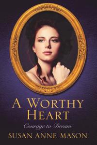 A Worthy Heart
