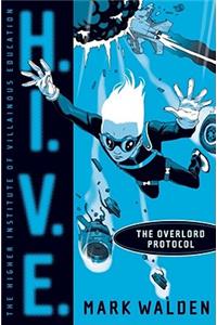 The Overlord Protocol