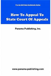 How To Appeal In State Court Of Appeals