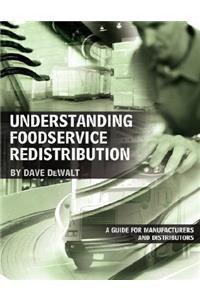 Understanding Foodservice Redistribution