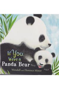 If You Were a Panda Bear (1 Hardcover/1 CD)