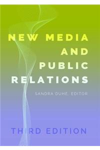 New Media and Public Relations - Third Edition