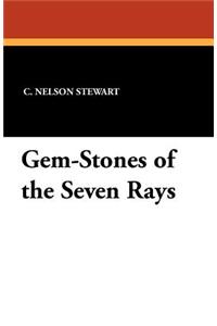 Gem-Stones of the Seven Rays