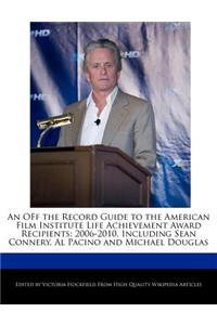 An Off the Record Guide to the American Film Institute Life Achievement Award Recipients