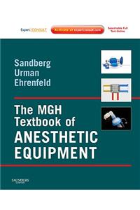 MGH Textbook of Anesthetic Equipment