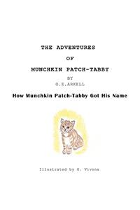 The Adventures of Munchkin-Patch Tabby