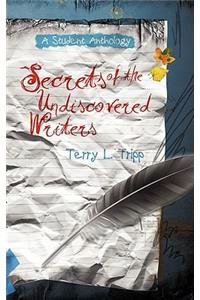 Secrets of the Undiscovered Writers