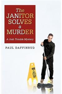 The Janitor Solves a Murder