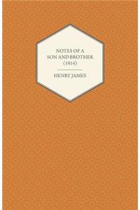 Notes of a Son and Brother (1914)