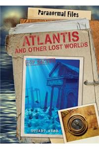 Atlantis and Other Lost Worlds