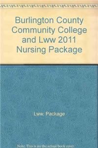 Burlington County Community College and Lww 2011 Nursing Package
