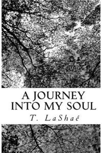 Journey into My Soul