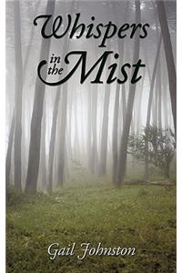 Whispers in the Mist