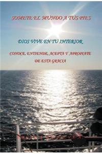 Somete El Mundo a Tus Pies