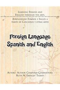 Foreign Language Spanish and English