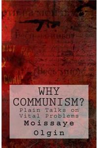 Why Communism?