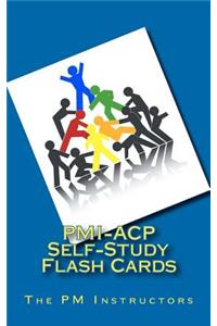 PMI-ACP Self-Study Flash Cards