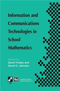 Information and Communications Technologies in School Mathematics