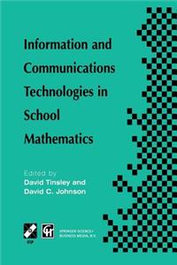 Information and Communications Technologies in School Mathematics