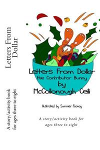 Letters from Dollar the Contributor Bunny