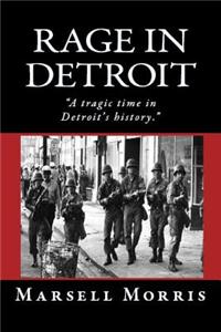 Rage In Detroit