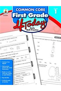 Common Core First Grade 4 Today
