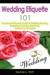 Wedding Etiquette 101