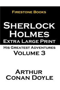 Sherlock Holmes Extra Large Print