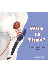 Who is That?