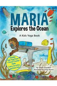 Maria Explores the Ocean