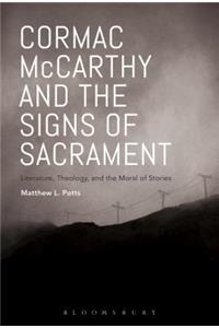 Cormac McCarthy and the Signs of Sacrament