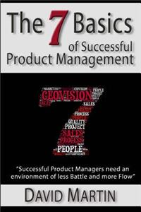 Seven Basics of Successful Product Management