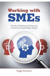 Working with SMEs