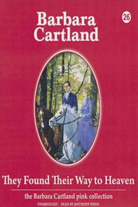 They Found Their Way to Heaven