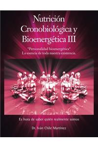 Nutrición Cronobiológica Y Bioenergética III (Edición a Color)