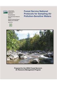 Forest Service National Protocols for Sampling Air Pollution-Sensitive Waters
