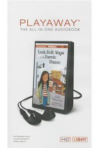 Look Both Ways in the Barrio Blanco