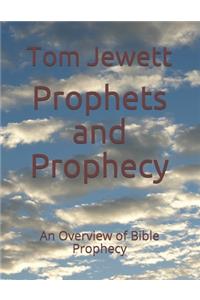 Prophets and Prophecy