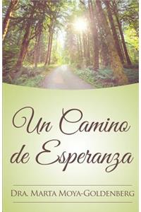 Un Camino de Esperanza
