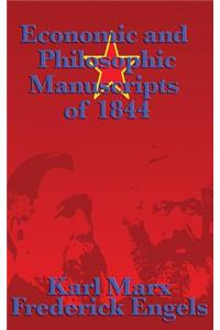 Economic and Philosophic Manuscripts of 1844