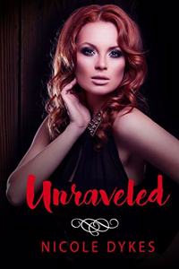 Unraveled
