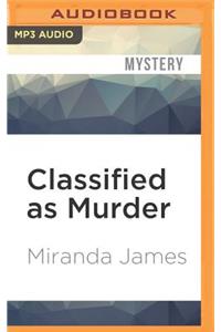 Classified as Murder