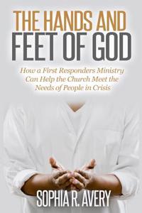 The Hands and Feet of God