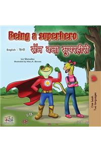 Being a Superhero (English Hindi Bilingual Book)