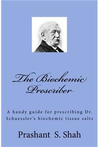 The Biochemic Prescriber