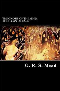 gnosis of the mind, The hymn of Jesus