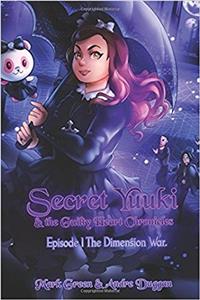 Secret Yuuki & the Guilty Heart Chronicles